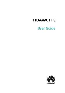 Huawei P9 manual. Smartphone Instructions.